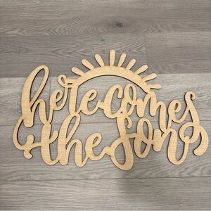 Here comes the son sign 17 x 26 inch unfinished 5 mm thick plywood